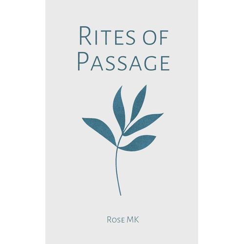 Rites Of Passage