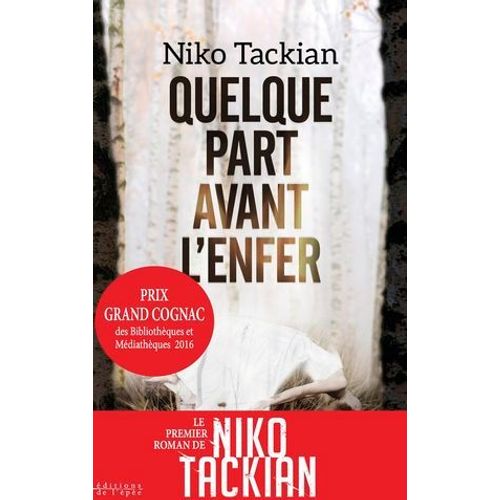 Quelque Part Avant L'enfer