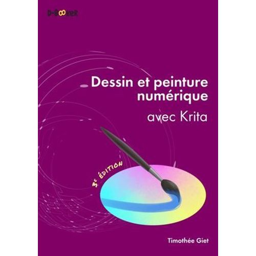 Dessin Et Peinture Numérique Avec Krita