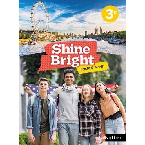 Shine Bright 3e Cycle 4 A2-B1