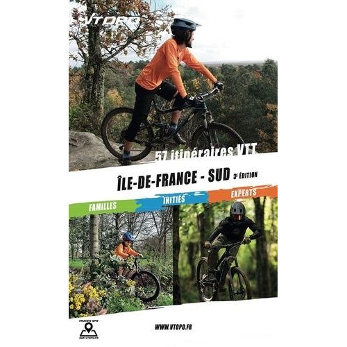 Ile De France Sud - 57 Itineraires Vtt