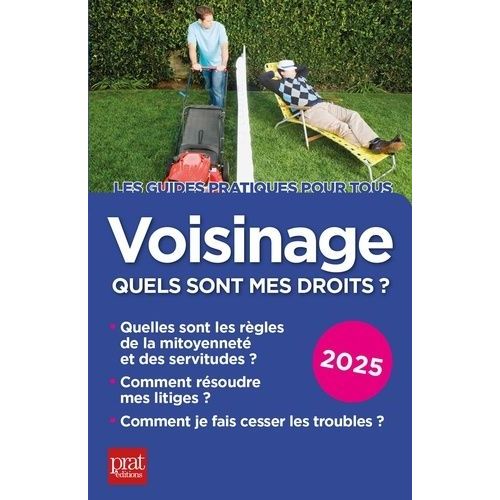 Voisinage, Quels Sont Mes Droits ?
