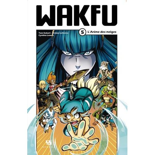 Wakfu - Manga - Tome 5