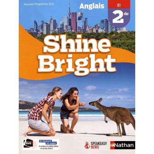 Anglais 2de B1 Shine Bright