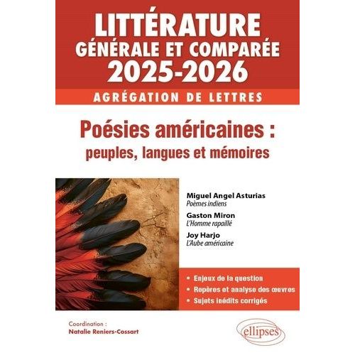 Littérature Générale Et Comparée - Agrégation De Lettres - Poésies Américaines : Peuples, Langues Et Mémoires
