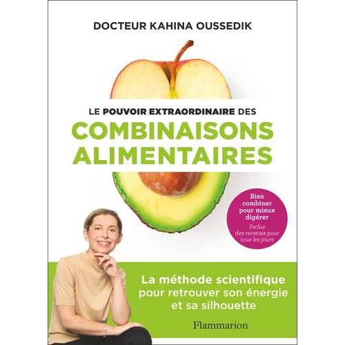 Le Pouvoir Extraordinaire Des Combinaisons Alimentaires