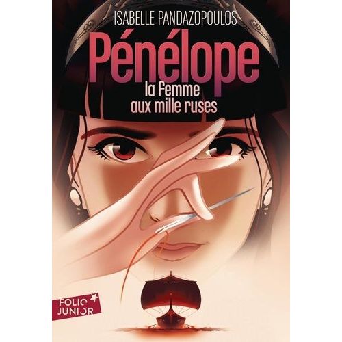 Héroïnes De La Mythologie - Pénélope, La Femme Aux Mille Ruses