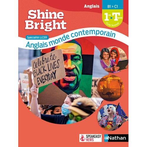 Anglais 1re Tle Spécialité Llcer Anglais Monde Contemporain Shine Bright