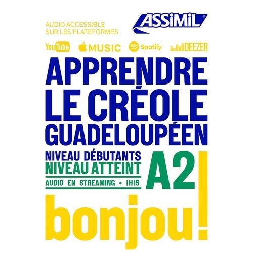 Apprendre Le Créole Guadeloupéen - Niveau Débutants A2