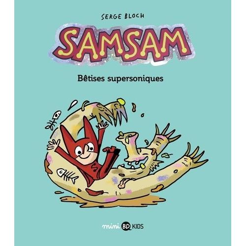 Samsam - Tome 6 - Bêtises Supersoniques