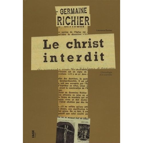 Germaine Richier, Le Christ Interdit - Chronologie D'un Scandale