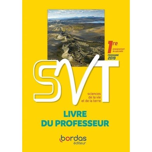 Svt 1re - Livre Du Professeur