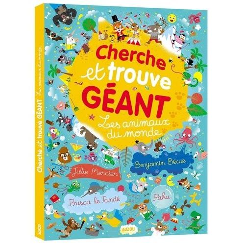 Cherche Et Trouve Géant - Les Animaux Du Monde