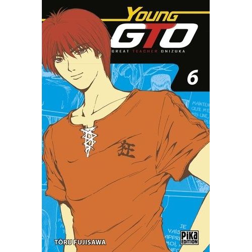 Young Gto - Shonan Junaï Gumi - Edition Double - Tome 6