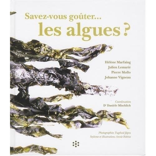 Savez-Vous Goûter - Les Algues ?