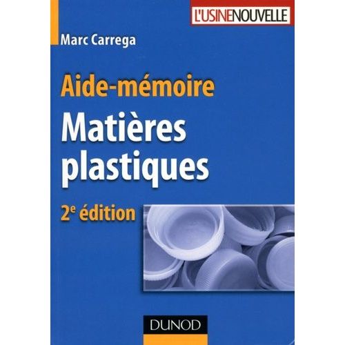 Matières Plastiques - Aide-Mémoire