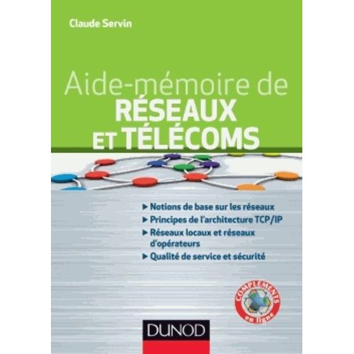 Aide-Mémoire Des Réseaux Et Télécoms