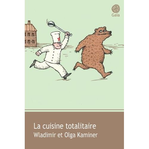 La Cuisine Totalitaire
