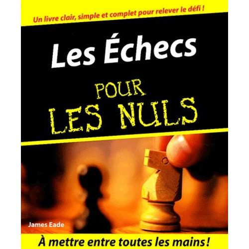 Les Échecs Pour Les Nuls
