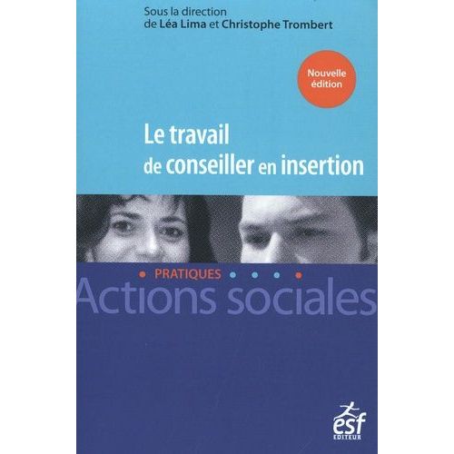 Le Travail De Conseiller En Insertion