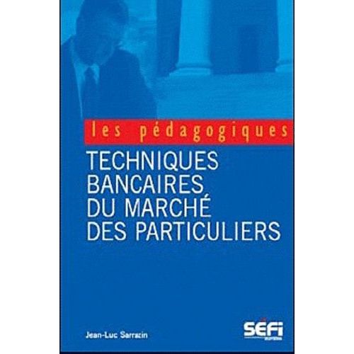 Bts Banque - Techniques Bancaires Du Marche Des Particuliers