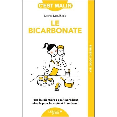 Le Bicarbonate Malin