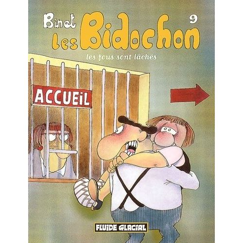 Les Bidochon - Tome 9 - Les Fous Sont Lâchés