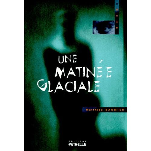 Une Matinée Glaciale