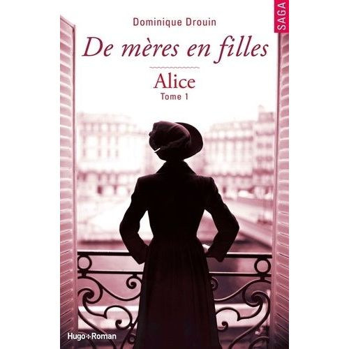 De Mère En Filles - Tome 1 - Alice