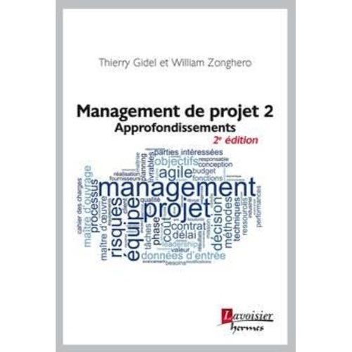 Management De Projet - Tome 2, Approfondissements