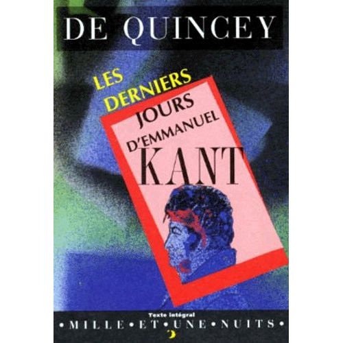 Les Derniers Jours D'emmanuel Kant