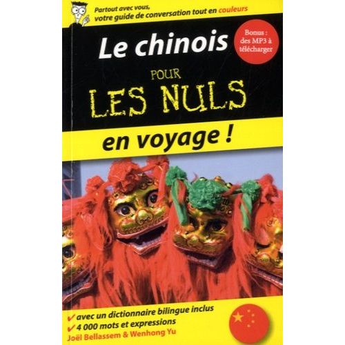 Le Chinois Pour Les Nuls En Voyage !