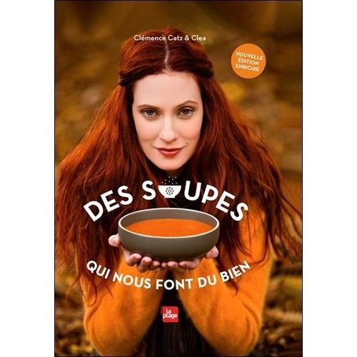 Des Soupes Qui Nous Font Du Bien