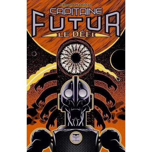 Capitaine Futur - Tome 3 - Le Défi