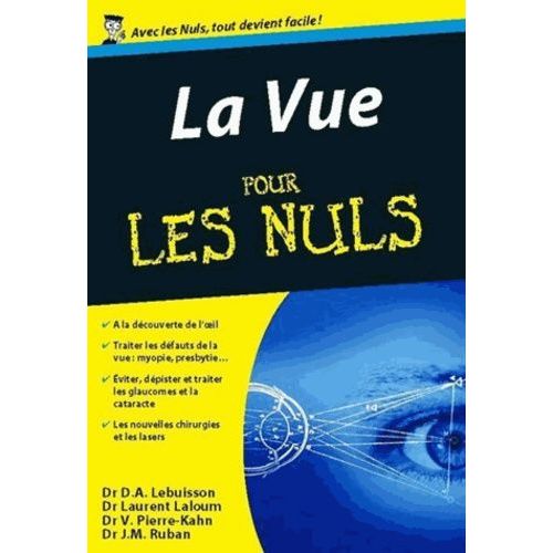 La Vue Pour Les Nuls