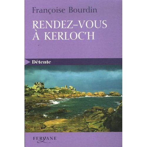 Rendez-Vous À Kerloc'h