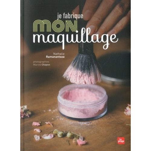 Je Fabrique Mon Maquillage