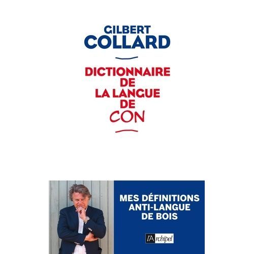 Dictionnaire De La Langue De Con