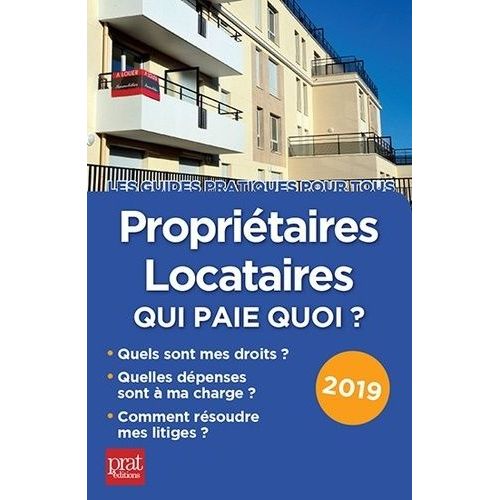 Propriétaires-Locataires : Qui Paie Quoi ?
