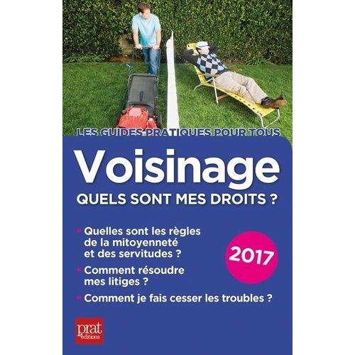 Voisinage, Quels Sont Mes Droits ?