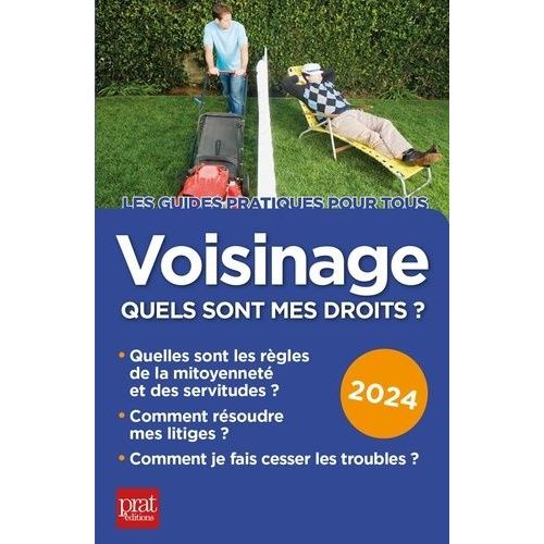 Voisinage, Quels Sont Mes Droits ?