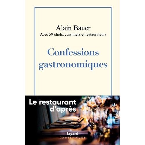 Confessions Gastronomiques - Le Restaurant D'après