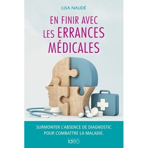 En Finir Avec Les Errances Médicales