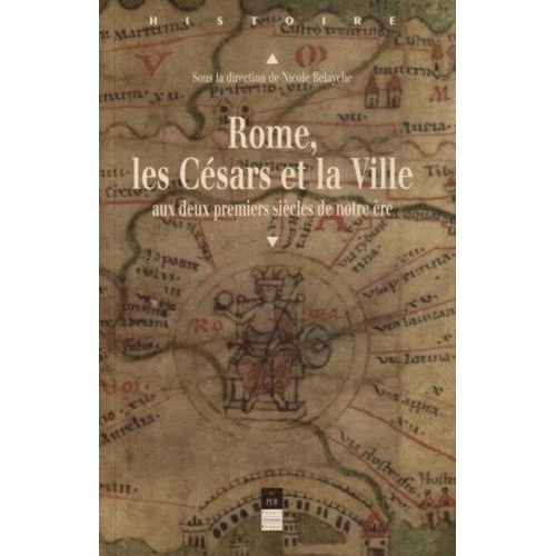 Rome Les Césars Et La Ville