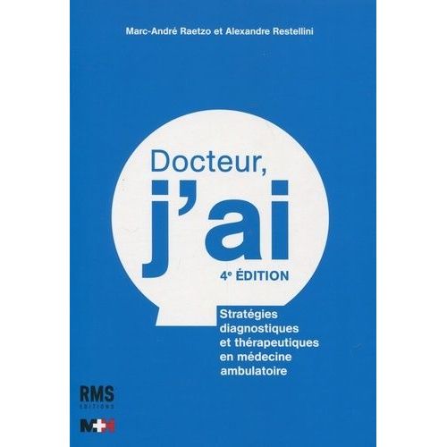 Docteur, J'ai