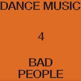 Hieroglyphic Being - Dance Music 4 Bad People [Vinyl Lp]
