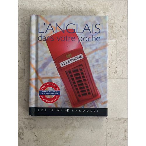 L’Anglais Dans Votre Poche - 2000 Mots Pour Se Débrouiller - Par Carine Girac-Marinier 