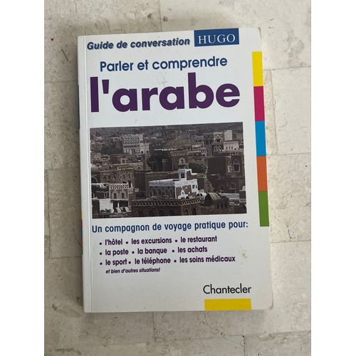 -Parler Et Comprendre L’Arabe - 