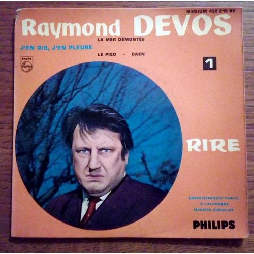 Raymond Devos J'En Ris, J'En Pleure 45t