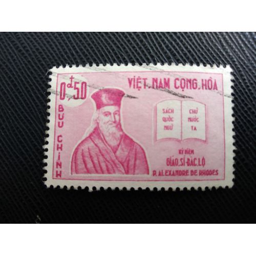 Timbre Vietnam Du Sud Y T 173 Père Alexandre De Rhodes (1591-1660) 1961 (060409 )
